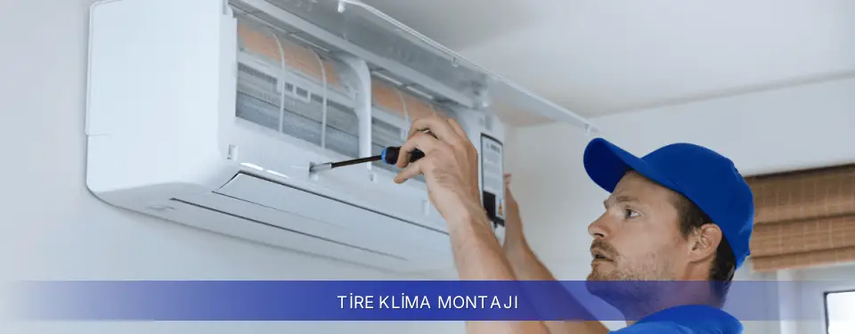 Tire İlçemi Samsung Klima Montajı